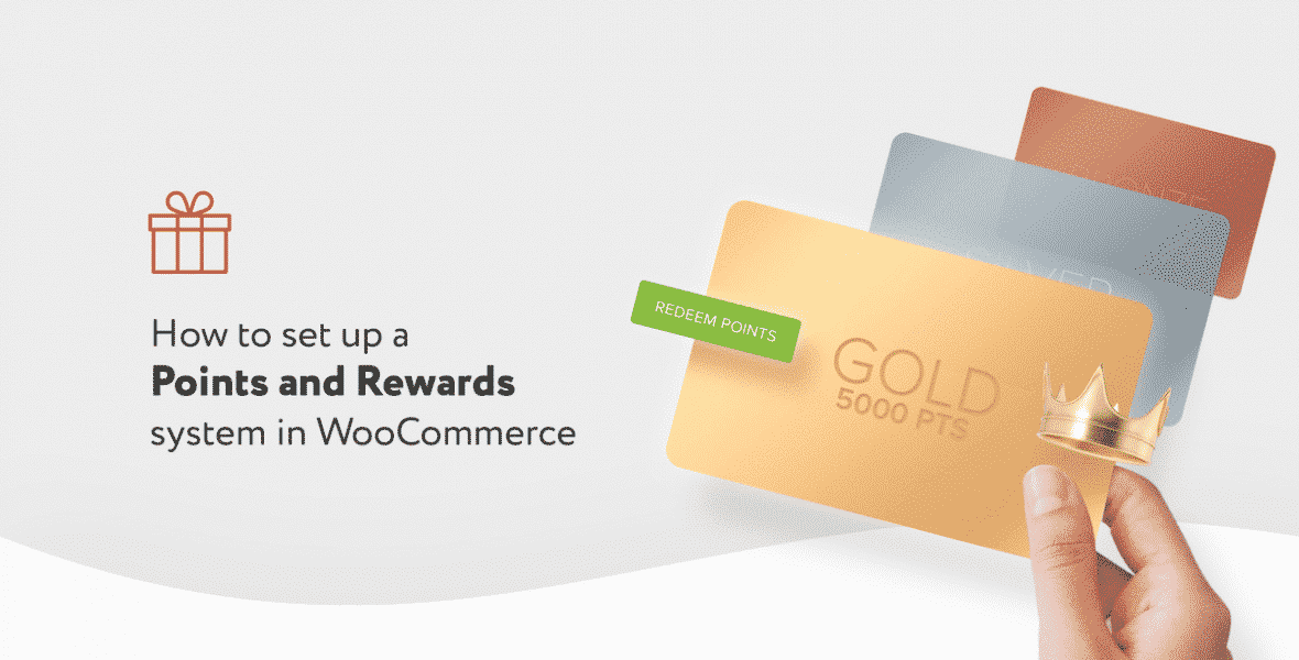 Levelling Up Your Woocommerce Store With Loyalty Points & Rewards