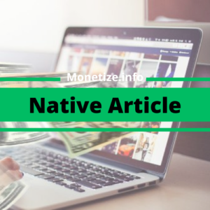 Native article on Monetize.info – 25% discount