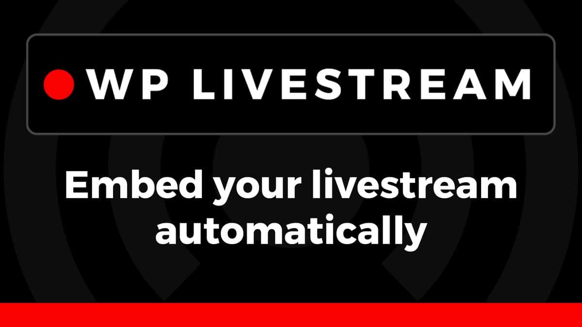 WP Livestream